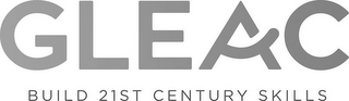 GLEAC BUILD 21ST CENTURY SKILLS logo