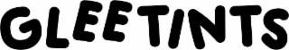 GLEETINTS logo