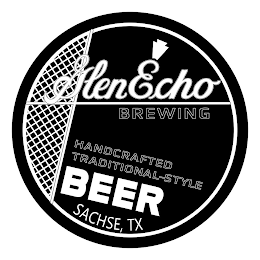 GLEN ECHO BREWING HANDCRAFTED TRADITIONAL-STYLE BEER SACHSE, TX logo