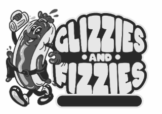 GLIZZIES AND FIZZIES