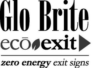 GLO BRITE ECO EXIT ZERO ENERGY EXIT SIGNS logo