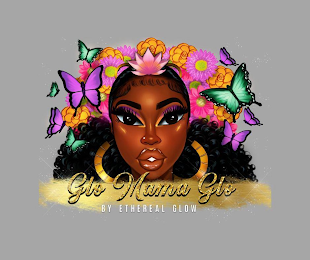 GLO MAMA GLO BY ETHEREAL GLOW