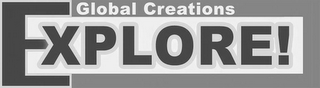 GLOBAL CREATIONS EXPLORE! logo