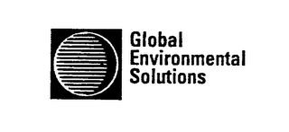 GLOBAL ENVIRONMENTAL SOLUTIONS