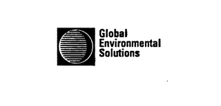 GLOBAL ENVIRONMENTAL SOLUTIONS