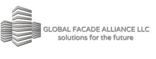 GLOBAL FACADE ALLIANCE LLC SOLUTIONS FOR THE FUTURE logo