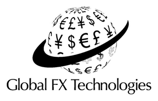 GLOBAL FX TECHNOLOGIES £ ¥ $  £ ¥ ¥ $  £ ¥ $  £ £ ¥ $  £ ¥ $ $  ¥ $  £  ¥ logo