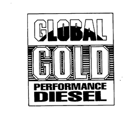 GLOBAL GOLD PERFORMANCE DIESEL