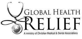 GLOBAL HEALTH RELIEF A MINISTRY OF CHRISTIAN MEDICAL & DENTAL ASSOCIATIONS logo