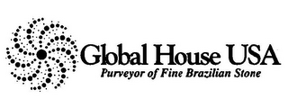 GLOBAL HOUSE USA PURVEYOR OF FINE BRAZILIAN STONE logo