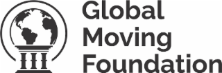 GLOBAL MOVING FOUNDATION logo