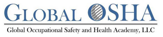GLOBAL OSHA GLOBAL OCCUPATIONAL SAFETY AND HEALTH ACADEMY, LLC logo
