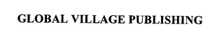 GLOBAL VILLAGE PUBLISHING logo