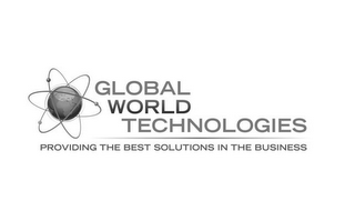GLOBAL WORLD TECHNOLOGIES PROVIDING THE BEST SOLUTIONS IN THE BUSINESS logo