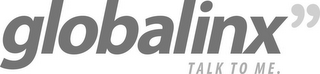 GLOBALINX" TALK TO ME logo