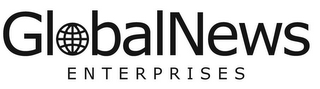 GLOBALNEWS ENTERPRISES