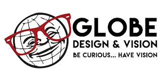 GLOBE DESIGN & VISION BE CURIOUS . . . HAVE VISION logo