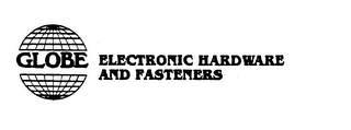 GLOBE ELECTRONIC HARDWARE AND FASTENERS logo
