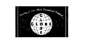 GLOBE QUALITY IS OUR MOST IMPORTANT PRODUCT logo