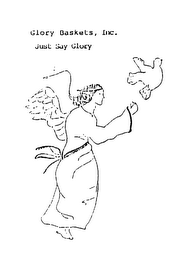 GLORY BASKETS, INC. JUST SAY GLORY logo