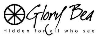 GLORY BEA HIDDEN FOR ALL WHO SEE logo