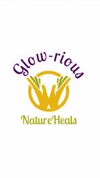 GLOW-RIOUS NATURE HEALS logo