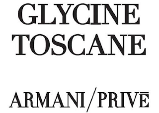 GLYCINE TOSCANE ARMANI/PRIVĒ logo