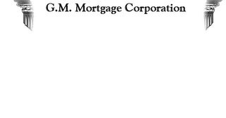 G.M. MORTGAGE CORPORATION logo