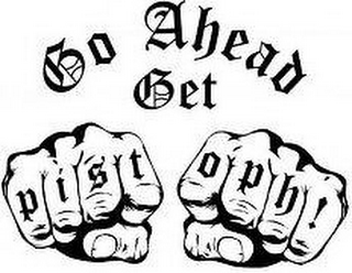 GO AHEAD GET PIST OPH! logo