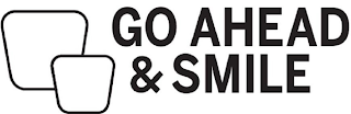 GO AHEAD & SMILE logo