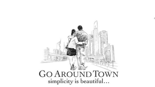 GO AROUND TOWN SIMPLICITY IS BEAUTIFUL... logo