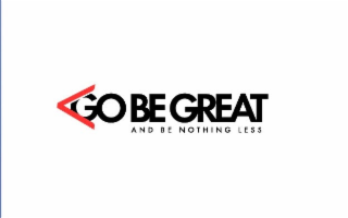 GO BE GREAT AND BE NOTHING LESS logo