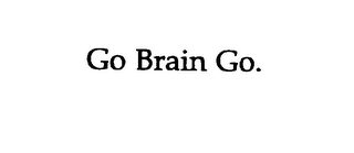 GO BRAIN GO. logo
