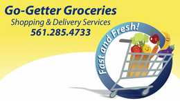 GO-GETTER GROCERIES SHOPPING & DELIVERYSERVICES 561.285.4733 FAST AND FRESH! logo