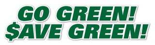 GO GREEN! $AVE GREEN! logo