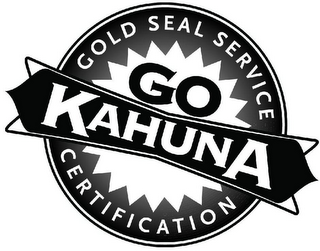 GO KAHUNA GOLD SEAL SERVICE CERTIFICATION logo