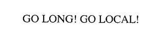 GO LONG! GO LOCAL! logo
