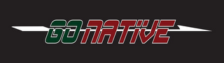 GO NATIVE