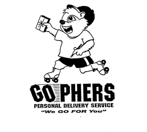 GO PHERS PERSONAL DELIVERY SERVICE "WE GO FOR YOU" logo