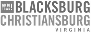GO TO TOWN! BLACKSBURG CHRISTIANSBURG VIRGINIA logo