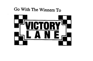 "GO WITH THE WINNERS TO" VICTORY LANE logo