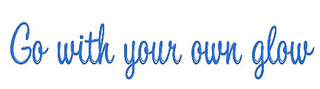 GO WITH YOUR OWN GLOW logo
