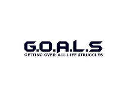 G.O.A.L.S GETTING OVER ALL LIFE STRUGGLES logo