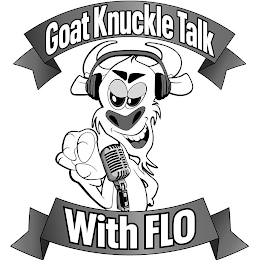 GOAT KNUCKLE TALK WITH FLO logo
