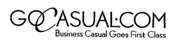 GOCASUAL.COM BUSINESS CASUAL GOES FIRST CLASS logo