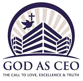 GOD AS CEO THE CALL TO LOVE, EXCELLENCE& TRUTH logo
