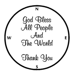 GOD BLESS ALL PEOPLE AND THE WORLD THANK YOU N S E W logo