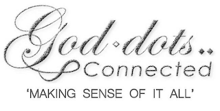 GOD DOTS CONNECTED 'MAKING SENSE OF IT ALL' logo