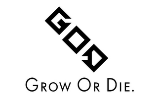 GOD GROW OR DIE. logo