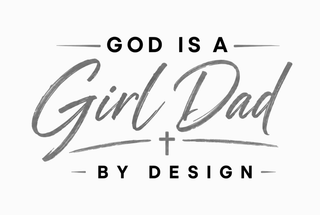 GOD IS A GIRL DAD BY DESIGN logo